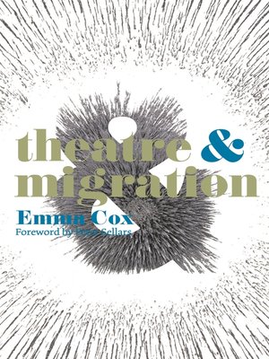 cover image of Theatre and Migration